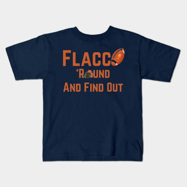 Flacco 'round and find out Kids T-Shirt by Alexander S.